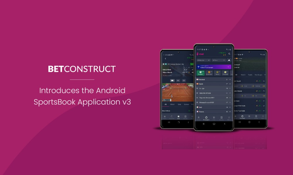BetConstruct presenta la aplicación Android SportsBook v3 BetConstruct presenta la aplicación Android SportsBook v3